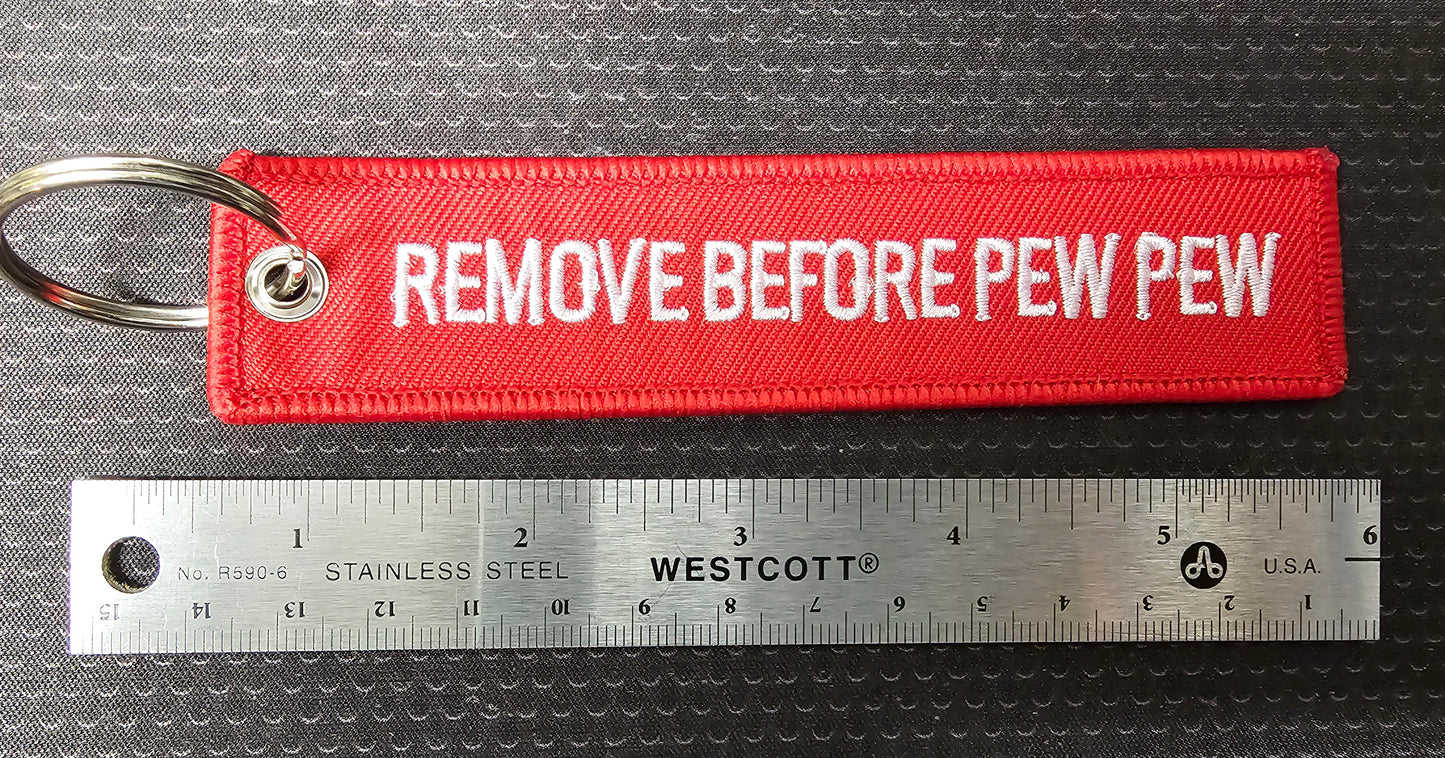 Remove Before Flight tag / key chain Pew Pew Model - Everdon Hobbies